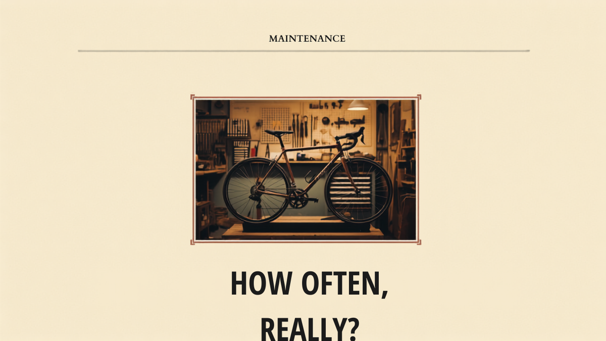 Editorial cover reading How Often, Really over a bike repair workshop